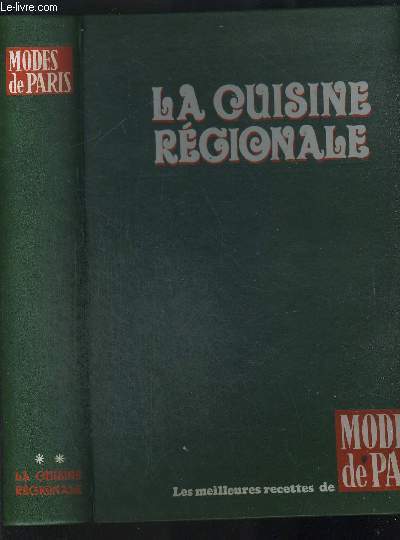 LA CUISINE REGIONALE - LOT DE NOMBREUX NUMEROS DE MODE DE PARIS