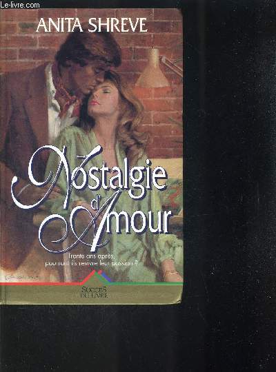 NOSTALGIE DE L AMOUR