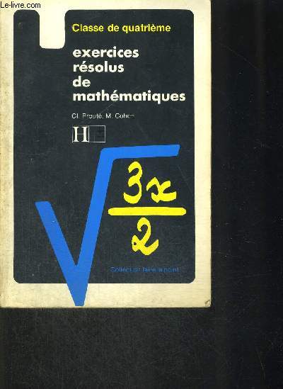 EXERCICES R2SOLUS DE MATHEMATIQUES - CLASSE DE QUATRIEME - COLLECTION FAIRE LE POINT