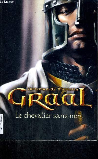 GRAAL LE CHEVALIER SANS NOM