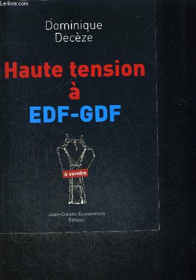 HAUTE TENSION A EDF GDF