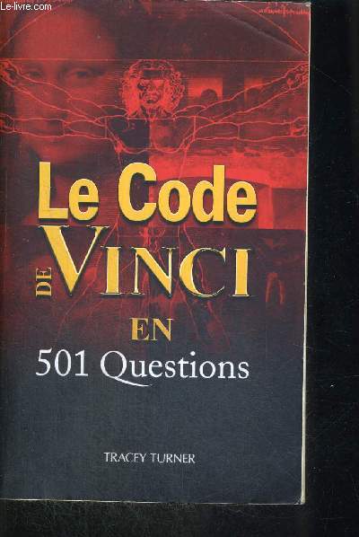 LE CODE DE VINCI EN 501 QUESTIONS