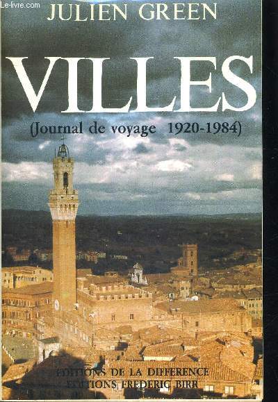 VILLES (JOURNAL DE VOYAGE 1920 - 1984)