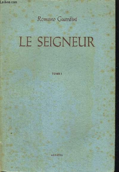 LE SEIGNEUR TOME 1 ET TOME 2