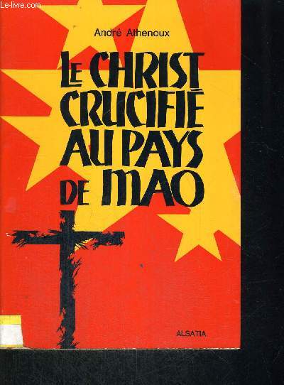 LE CHRIST CRUCIFIE AU PAYS DE MAO
