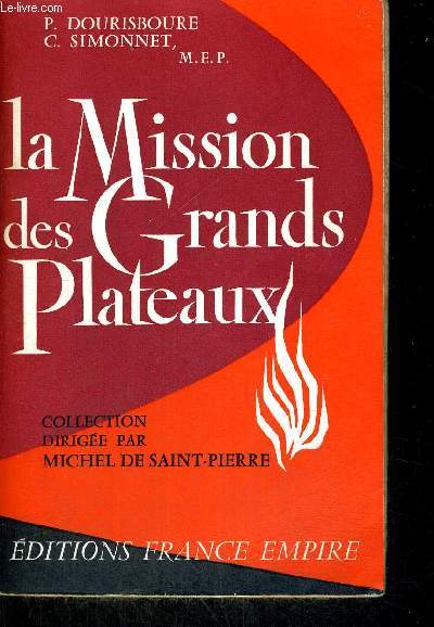 LA MISSION DES GRANDS PLATEAUX