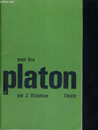 POUR LIRE PLATON