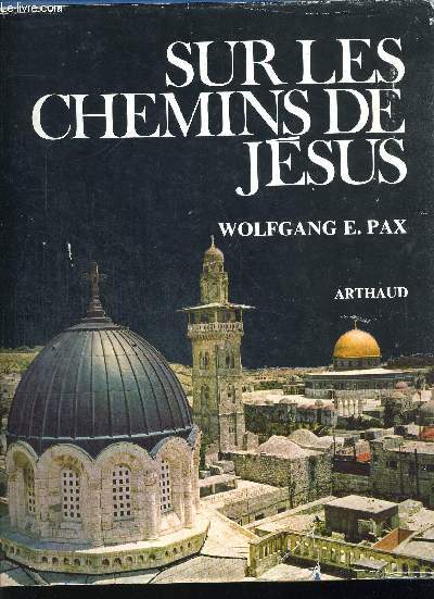 SUR LES CHEMINS DE JESUS