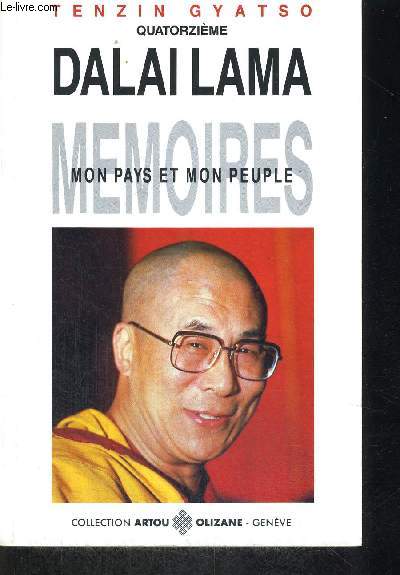 DALAI LAMA MEMOIRES MON PAYS ET MON PEUPLE