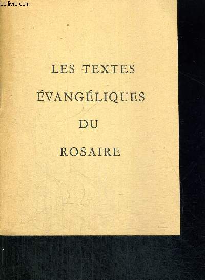 LES TEXTES EVANGELIQUES DU ROSAIRE