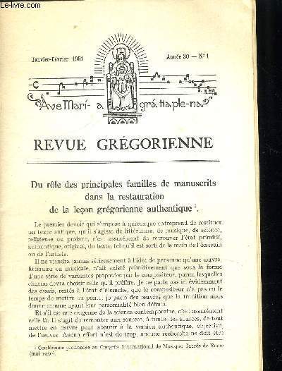 REVUE GREGORIENNE N1 JANVIER FEVRIER 1951 - LES MANUSCRITS DANS LA RESTAURATION GREGORIENNE - DANS LE GRADUEL ROMAIN - L EPISEME HORIZONTAL - LIVRES ET PUBLICATIONS
