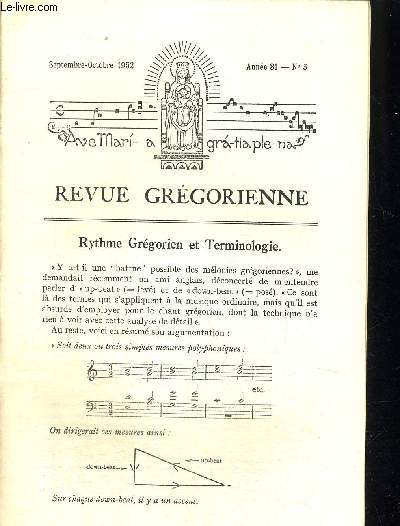 REVUE GREGORIENNE N5 SEPTEMBRE OCTOBRE 1952 - RYTHME GREGORIEN ET TERMINOLOGIE - NOTES SUR LA VIGILE PASCALE AU RIT LYONNAIS - ERREURS D ACCENTUATION LATINE DANS LES LIVRES LITURGIQUES - UN TONNAIRE DU GRADUEL DE LA FIN DU VIII E SIECLE -