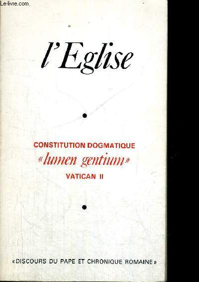 L EGLISE CONSTITUTION DOGMATIQUE