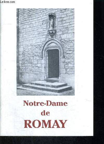 NOTRE DAME DE ROMAY
