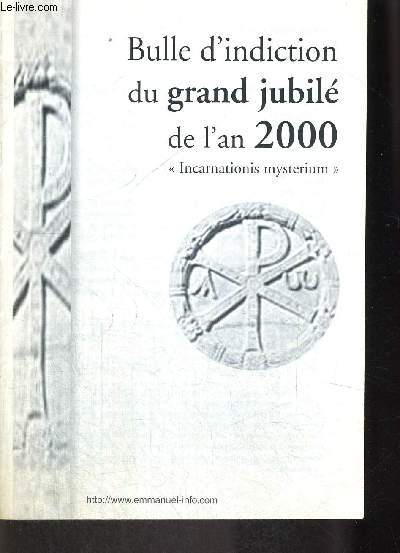 BULLE D INDICTION DU GRAND JUBILE DE L AN 2000