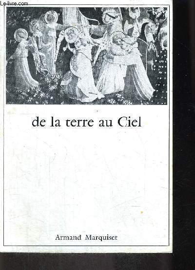 DE LA TERRE AU CIEL