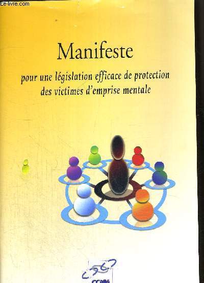 MANIFESTE POUR UNE LEGISLATION EFFICACE DE PROTECTION DES VICTIMES D EMPRISE MENTALE