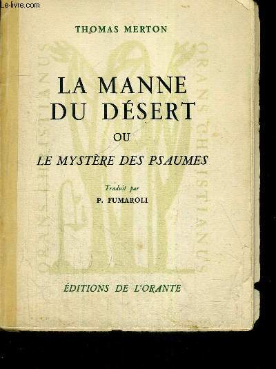 LA MANNE DU DESERT OU LE MYSTERE DES PSAUNES