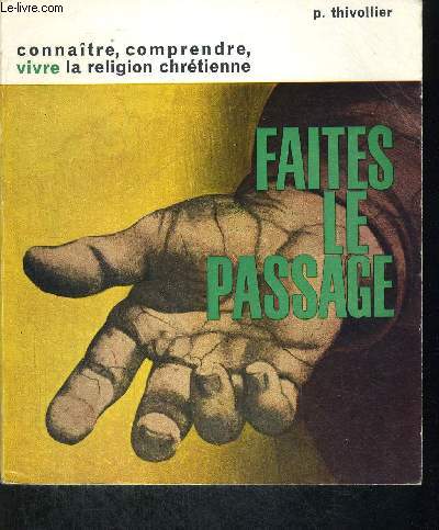 FAITES LE PASSAGE
