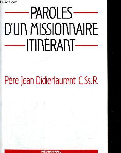 PAROLES D UN MISSIONNAIRE ITINERANT