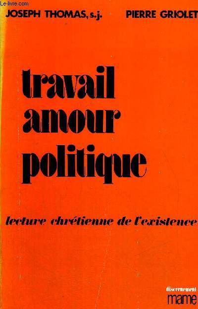 TRAVAIL AMOUR POLITIQUE