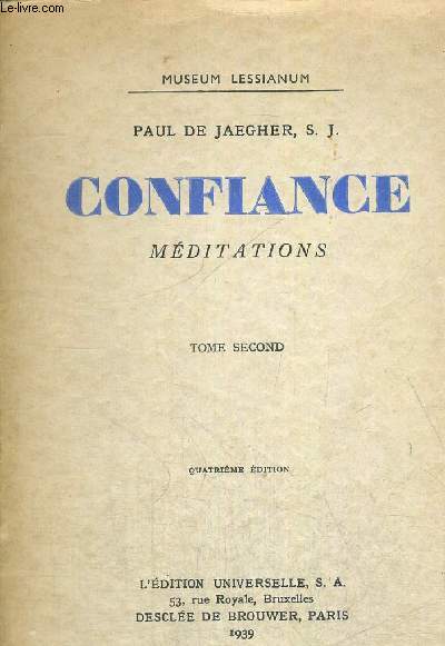 CONFIANCE - MEDITATIONS TOME SECOND