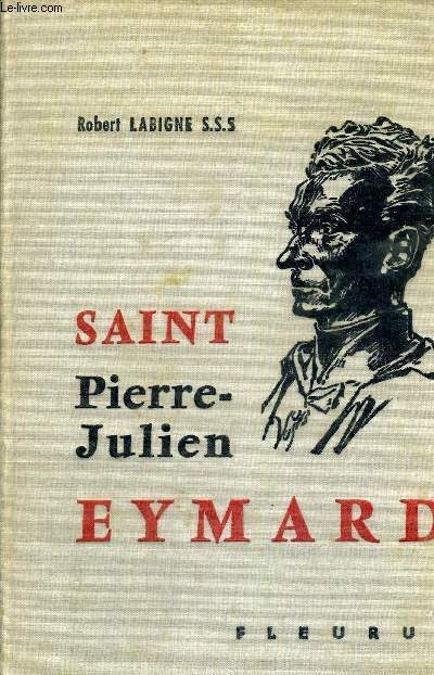 SAINT PIERRE JULIEN EYMARD