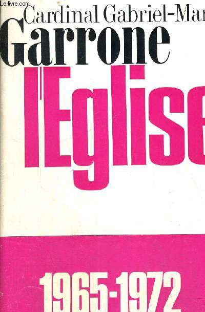 L EGLISE 1965 - 1972
