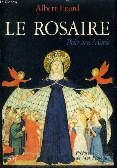 LE ROSAIRE PRIER AVEC MARIE