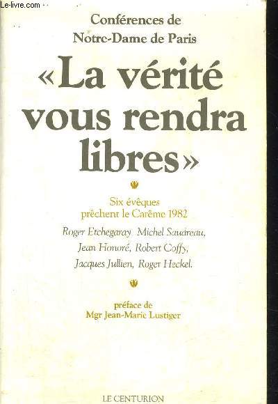 LA VERITE VOUS RENDRA LIBRES