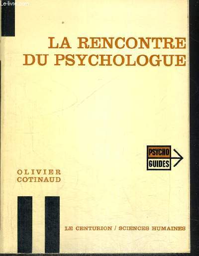 LA RENCONTRE DU PSYCHOLOGUE