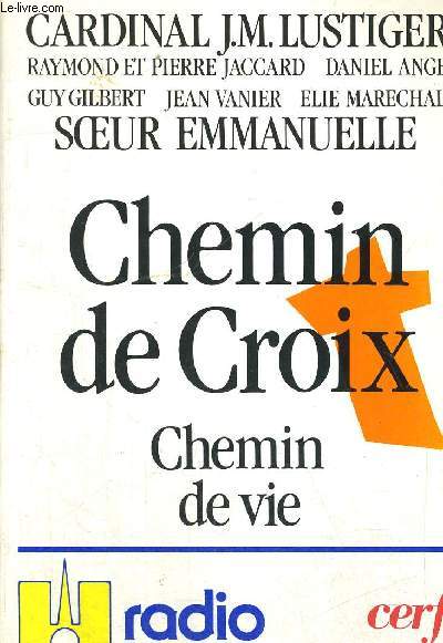CHEMIN DE CROIX - CHEMIN DE VIE