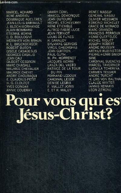 POUR VOUS QUI EST JESUS CHRIST