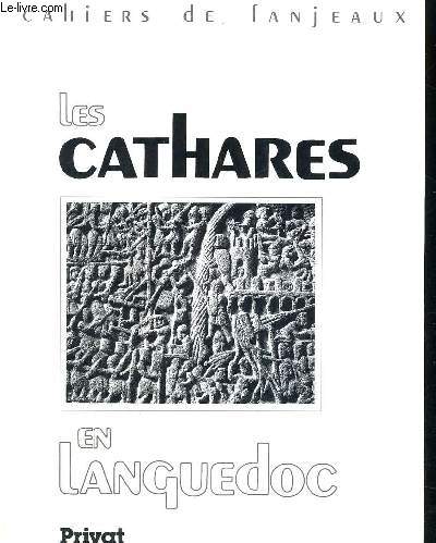 CAHIERS DE FANJEAUX - LES CATHARES EN LANGUEDOC