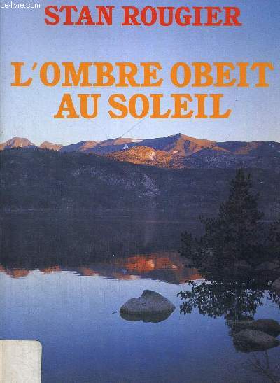 L OMBRE OBEIT DU SOLEIL