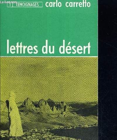 LETTRES DU DESERT - TEMOIGNAGES 1