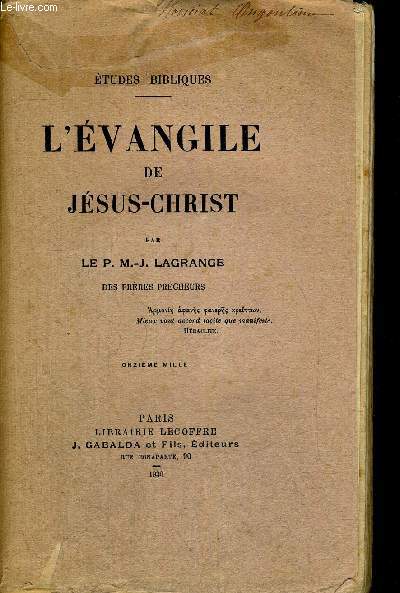 ETUDES BIBLIQUES - L EVANGILE DE JESUS CHRIST