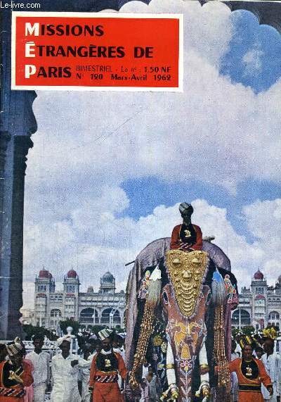 MISSIONS ETRANGERES DE PARIS - N120 - MARS - AVRIL 1962