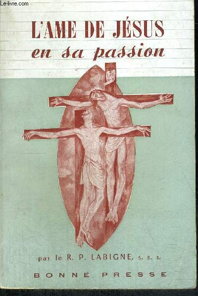L AME DE JESUS EN SA PASSION