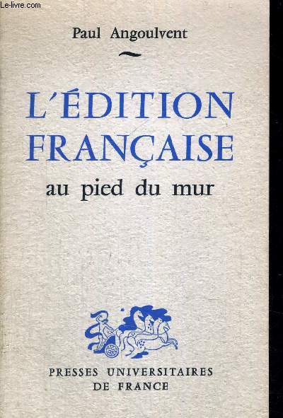 L EDITION FRANCAISE AU PIED DU MUR