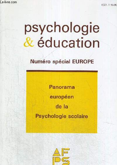 PSYCHOLOGIE & EDUCATION - N 11 - DECEMBRE 1992 JANVIER 1993 - PANORAMA EUROPEEN DE LA PSYCHOLOGIE SCOLAIRE