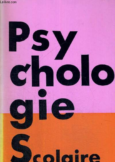 PSYCHOLOGIE SCOLAIRE - N 41 - 3 E TRIMESTRE 1982