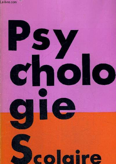 PSYCHOLOGIE SCOLAIRE N45 - 3 E TRIMESTRE 1983