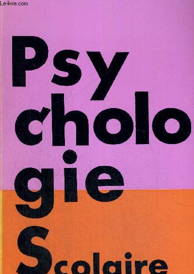 PSYCHOLOGIE SCOLAIRE N46 - 4 E TRIMESTRE 1983