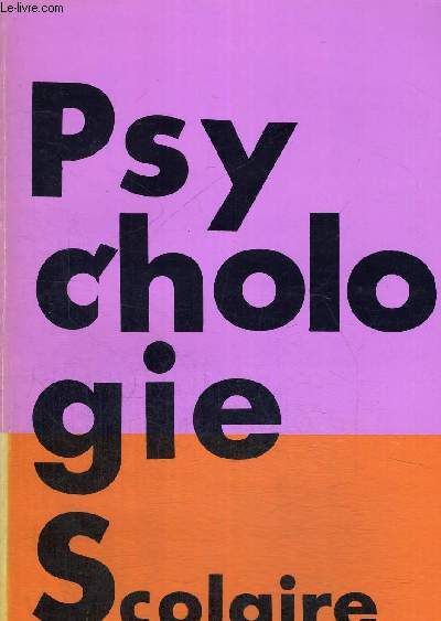 PSYCHOLOGIE SCOLAIRE N56 - 2 E TRIMESTRE 1986