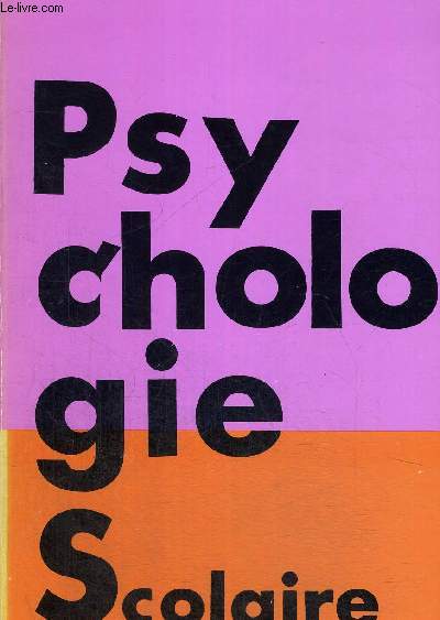PSYCHOLOGIE SCOLAIRE N°44 -4 E TRIMESTRE 1986