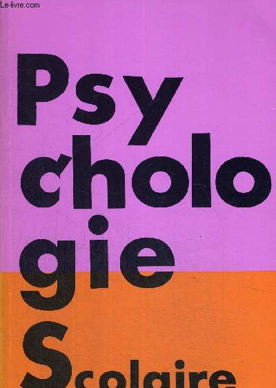 PSYCHOLOGIE SCOLAIRE N63 - 1 ER TRIMESTRE 1988