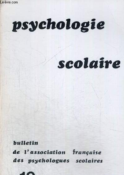 PSYCHOLOGIE SCOLAIRE N10 AVRILl 1973