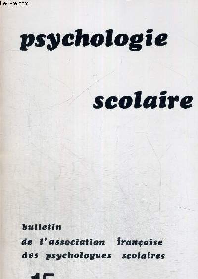 PSYCHOLOGIE SCOLAIRE N15 MARS 1976