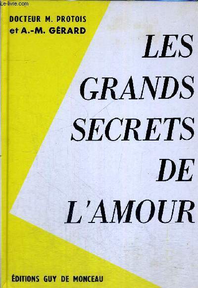 LES GRANDS SECRETS DE L AMOUR